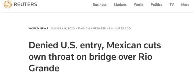 环球网：被拒绝入境美国，墨西哥一男子在美墨边境当场割喉自杀