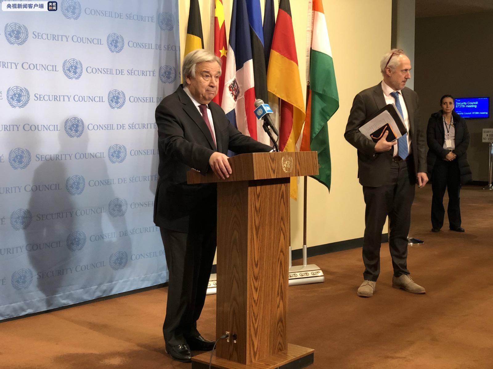 「央视新闻客户端」联合国秘书长古特雷斯呼吁伊德利卜立即停火