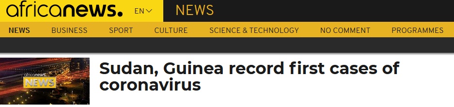 [国际]快讯！ 外媒：几内亚确诊首例新冠肺炎病例，至少16个非洲国家出现病毒感染者