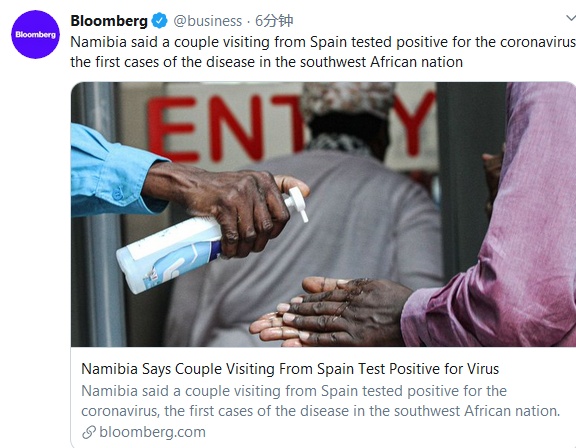 国际：快讯！纳米比亚首次出现新冠病毒感染病例，患者去过西班牙