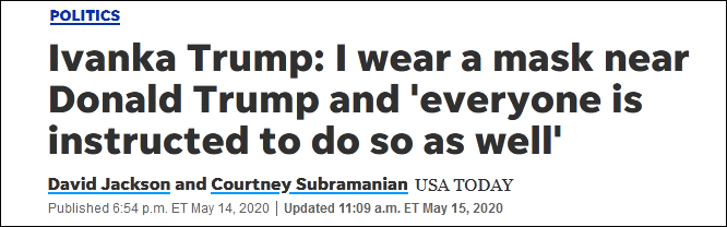 特朗普特朗普为什么不戴口罩？伊万卡：因为他身边人都戴了
