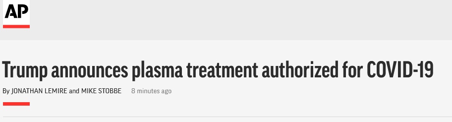 fda|特朗普公布抗击疫情“重大突破”—— 紧急授权使用血浆治疗新冠