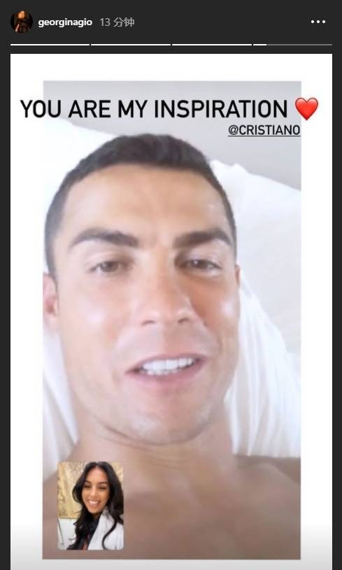 c罗女友|C罗感染新冠后首次现身，女友乔治娜曝出两人通话短视频